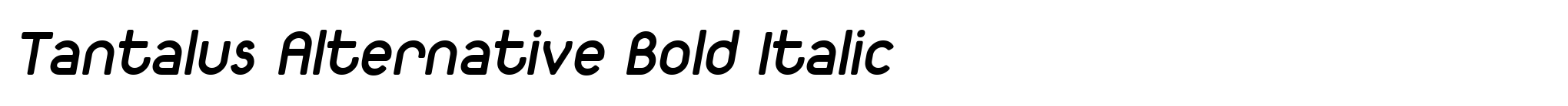 Tantalus Alternative Bold Italic image